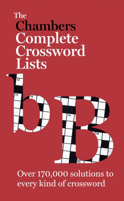 Book cover of: The Chambers Crossword Lists - New Edition. By: Chambers