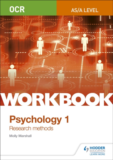 OCR Psychology for A Level Workbook 1, Component 1: Research Methods 9781471845208 Molly Marshall