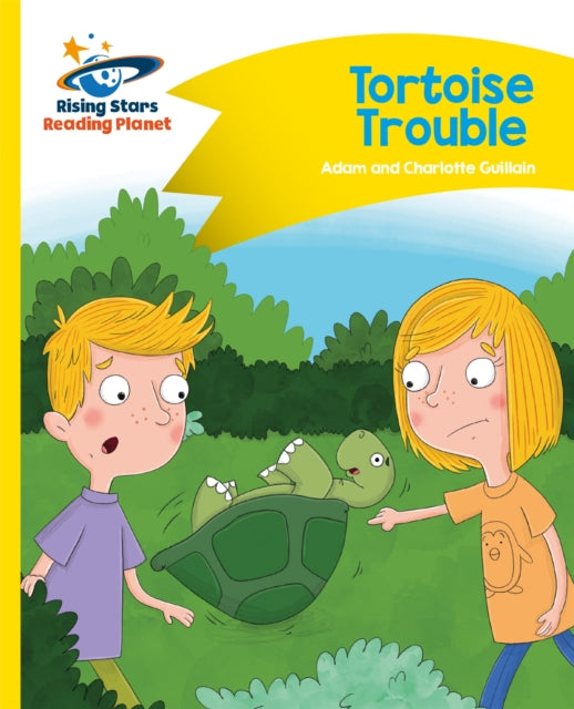 Book cover of: Reading Planet - Tortoise Trouble - Yellow: Comet Street Kids. By: Adam Guillain