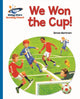 Book cover of: Reading Planet - We Won the Cup! - Blue: Galaxy. By: Simon Bartram
