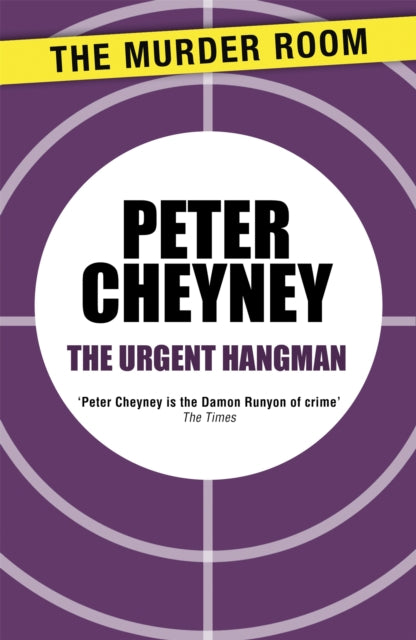 Book cover of: Urgent Hangman. By: Peter Cheyney