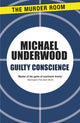 Book cover of: Guilty Conscience. By: Michael Underwood