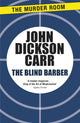 Book cover of: Blind Barber. By: John Dickson Carr