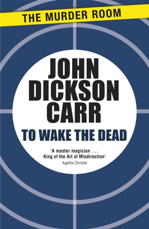 To Wake The Dead