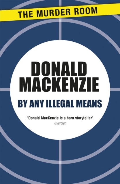 By Any Illegal Means