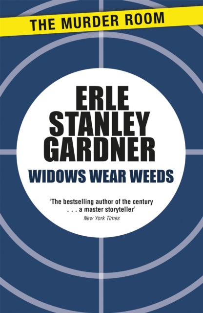 Book cover of: Widows Wear Weeds. By: Erle Stanley Gardner