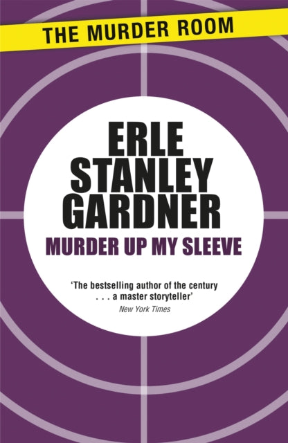Book cover of: Murder Up My Sleeve. By: Erle Stanley Gardner