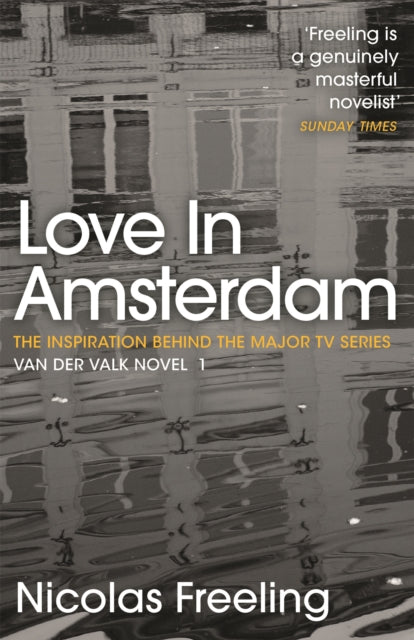 Book cover of: Love in Amsterdam. By: Nicolas Freeling