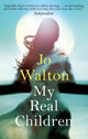 Book cover of: My Real Children. By: Jo Walton