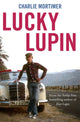 Book cover of: Lucky Lupin. By: Charlie Mortimer