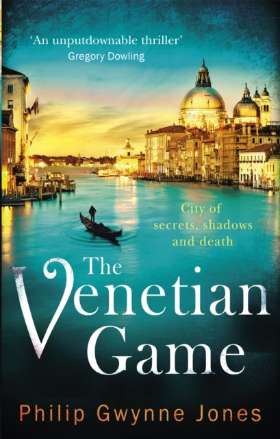 Book cover of: Venetian Game. By: Philip Gwynne Jones