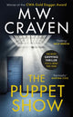 Puppet Show, Winner of the CWA Gold Dagger Award 2019 9781472127457 M. W. Craven