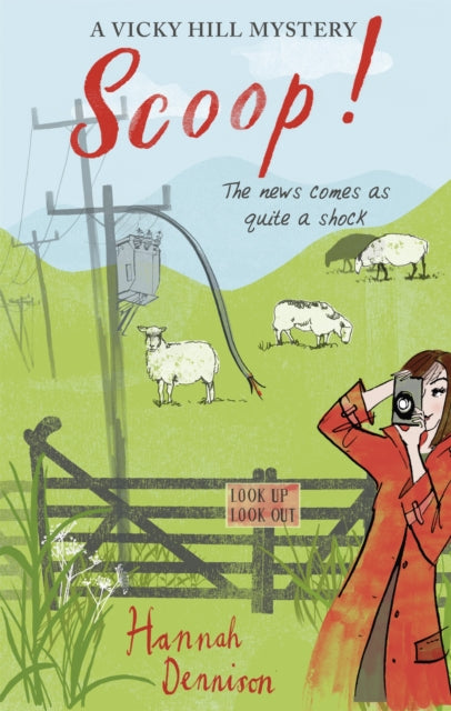 Vicky Hill Mystery: Scoop!
