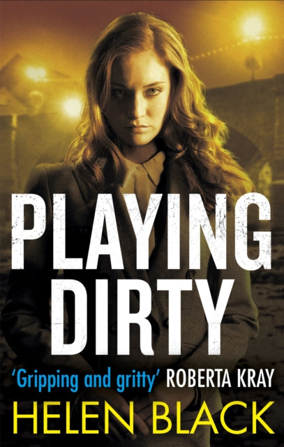 Book cover of: Playing Dirty. By: Helen Black