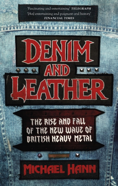 Book cover of: Denim and Leather. By: Michael Hann