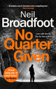 Book cover of: No Quarter Given. By: Neil Broadfoot