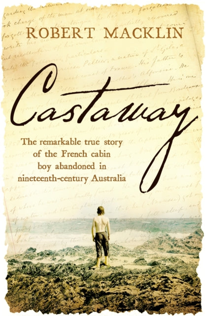 Book cover of: Castaway. By: Robert Macklin