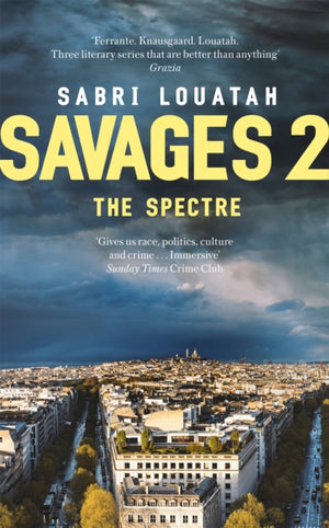 Savages 2: The Spectre