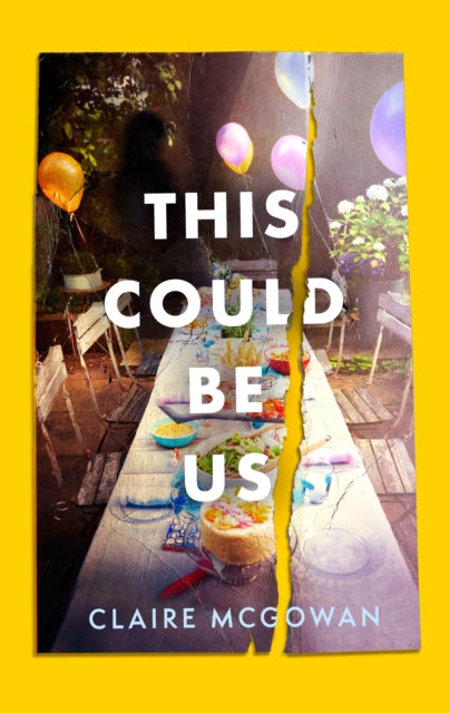 Book cover of: This Could Be Us. By: Claire McGowan