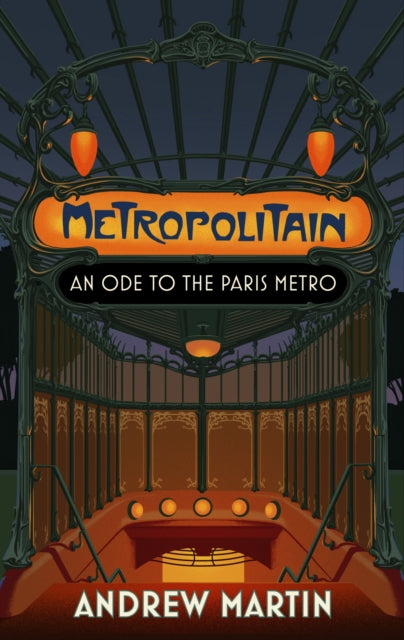 Book cover of: Metropolitain. By: Andrew Martin