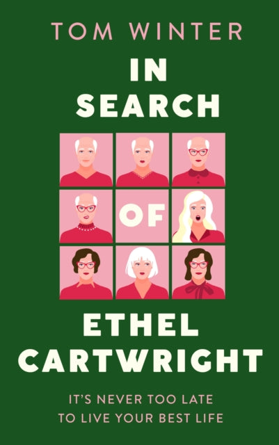 Book cover of: In Search of Ethel Cartwright. By: Tom Winter
