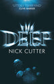 Book cover of: Deep. By: Nick Cutter