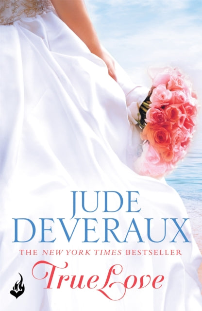 Book cover of: True Love: Nantucket Brides Book 1 (A beautifully captivating summer read). By: Jude Deveraux