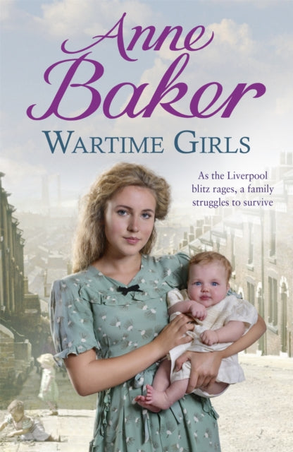 Book cover of: Wartime Girls. By: Anne Baker