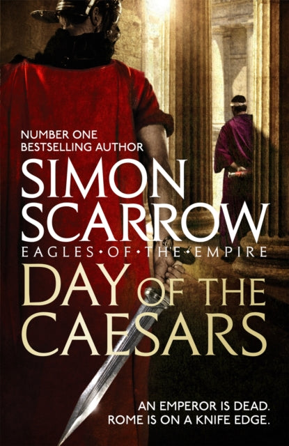 Book cover of: Day of the Caesars (Eagles of the Empire 16)
