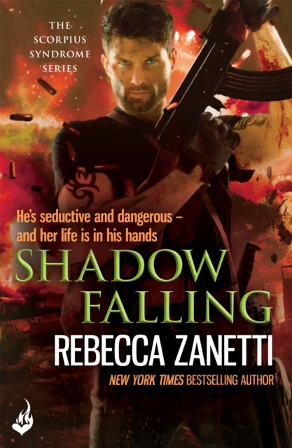Book cover of: Shadow Falling. By: Rebecca Zanetti