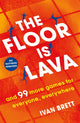 Book cover of: Floor is Lava. By: Ivan Brett