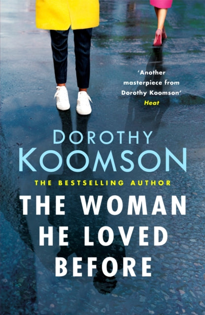 Book cover of: Woman He Loved Before. By: Dorothy Koomson