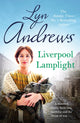 Book cover of: Liverpool Lamplight. By: Lyn Andrews