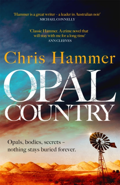 Opal Country, The stunning page turner from the award-winning author of Scrublands