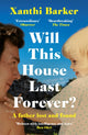 Book cover of: Will This House Last Forever?. By: Xanthi Barker