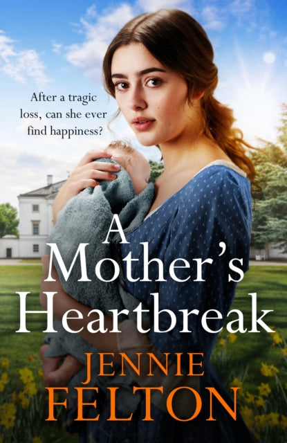 Book cover of: Mother's Heartbreak. By: Jennie Felton