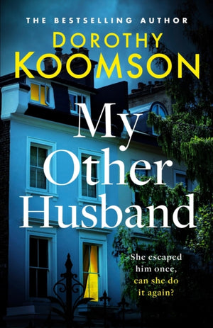My Other Husband, the heart-stopping new novel from the queen of the big reveal