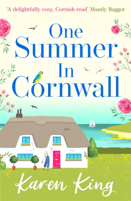 Book cover of: One Summer in Cornwall. By: Karen King