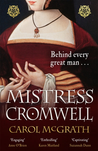 Book cover of: Mistress Cromwell. By: Carol McGrath