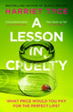 Book cover of: Lesson in Cruelty. By: Harriet Tyce