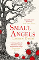Book cover of: Small Angels. By: Lauren Owen