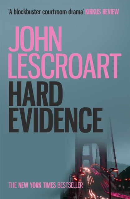 Book cover of: Hard Evidence (Dismas Hardy series, book 3). By: John Lescroart