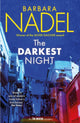 Darkest Night (Ikmen Mystery 26), Inspiration for THE TURKISH DETECTIVE, BBC Two's sensational new crime drama 9781472293817 Bárbara Nadel