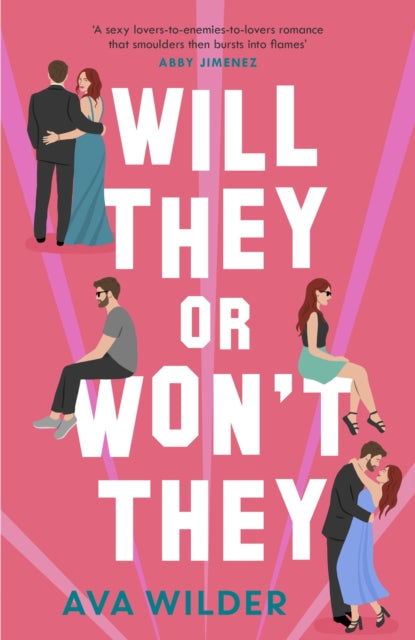 Book cover of: Will They or Won't They. By: Ava Wilder