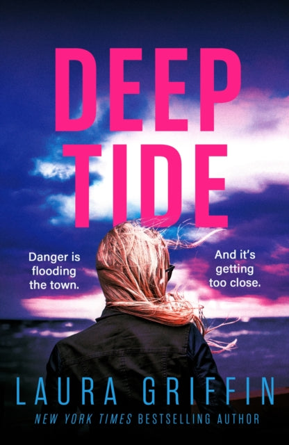 Book cover of: Deep Tide. By: Laura Griffin