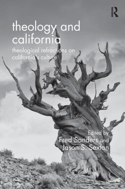 Book cover of: Theology and California. By: Fred Sanders