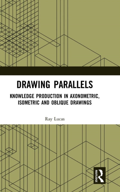 Book cover of: Drawing Parallels. By: Raymond Lucas