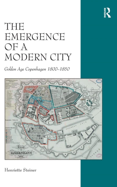 Book cover of: Emergence of a Modern City. By: Henriette Steiner
