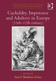 Book cover of: Cuckoldry, Impotence and Adultery in Europe (15th-17th century). By: Sara F. Matthews-Grieco