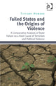 Book cover of: Failed States and the Origins of Violence. By: Tiffiany Howard